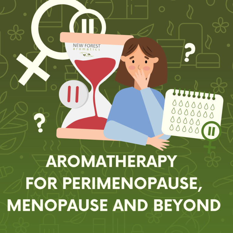 Aromatherapy For Perimenopause, Menopause and Beyond